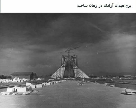 برج میدان آزادی در زمان ساخت/عکس